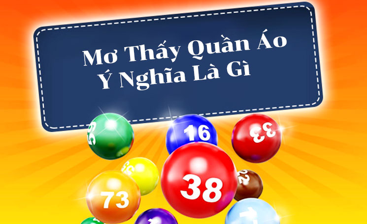 mo-quan-ao-y-nghia-la-gi
